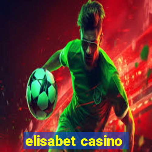 elisabet casino